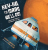 Hey-ho, to Mars we'll go by Lendroth, Susan