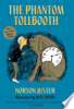 The PHANTOM TOLLBOOTH by Juster, Norton