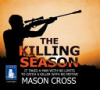 The killing season by Cross, Mason