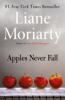 Apples never fall by Moriarty, Liane