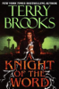 A Knight of the Word by Brooks, Terry