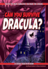 Can you survive Dracula? by Jacobson, Ryan