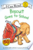 Biscuit goes to school by Capucilli, Alyssa Satin