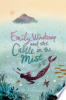 Emily Windsnap and the castle in the mist by Kessler, Liz