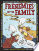 Frenemies in the family by Krull, Kathleen
