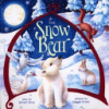 The snow bear by Moss, Miriam