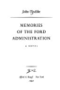 Memories_of_the_Ford_administration__a_novel