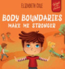 Body_boundaries_make_me_stronger