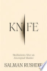 Knife by Rushdie, Salman