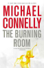 The burning room by Connelly, Michael