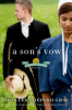 A son's vow by Gray, Shelley Shepard