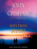 The boys from Biloxi by Grisham, John