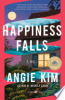 Happiness falls by Kim, Angie