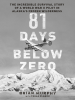 81 days below zero by Murphy, Brian