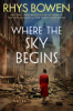 Where the sky begins by Bowen, Rhys