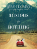Anxious for nothing by Lucado, Max