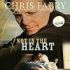 Not in the heart by Fabry, Chris