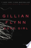 Gone girl by Flynn, Gillian