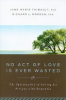 No_act_of_love_is_ever_wasted