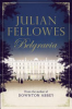 Belgravia by Fellowes, Julian