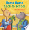 Llama Llama back to school by Duncan, Reed