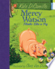 Mercy Watson thinks like a pig by DiCamillo, Kate
