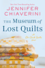 The museum of lost quilts by Chiaverini, Jennifer