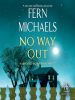 No way out by Michaels, Fern