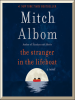 The stranger in the lifeboat by Albom, Mitch