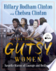 The book of gutsy women by Clinton, Hillary Rodham