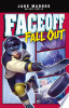 Faceoff fall out by Maddox, Jake