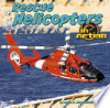 Rescue helicopters in action by Olien, Rebecca