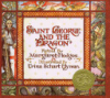 Saint George and the dragon by Hodges, Margaret