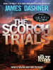 The Scorch Trials by Dashner, James