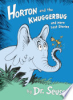 Horton and the Kwuggerbug and more lost stories by Seuss, Dr