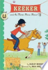 Keeker and the horse show show-off by Higginson, Hadley