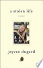 A stolen life by Dugard, Jaycee Lee