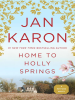 Home to Holly Springs by Karon, Jan
