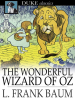 The Wonderful Wizard of Oz by Baum, L. Frank