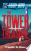 The tower treasure by Dixon, Franklin W