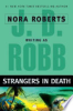Strangers in death by Robb, J. D