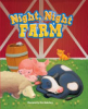 Night night farm by Silva, Caroline