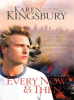 Every now & then by Kingsbury, Karen