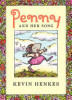 Penny and her song by Henkes, Kevin