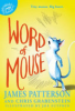 Word of mouse by Patterson, James