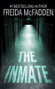 The inmate by McFadden, Freida