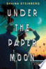 Under_the_paper_moon