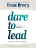 Dare to lead by Brown, Brené