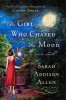 The girl who chased the moon by Allen, Sarah Addison