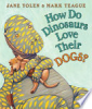 How do dinosaurs love their dogs? by Yolen, Jane